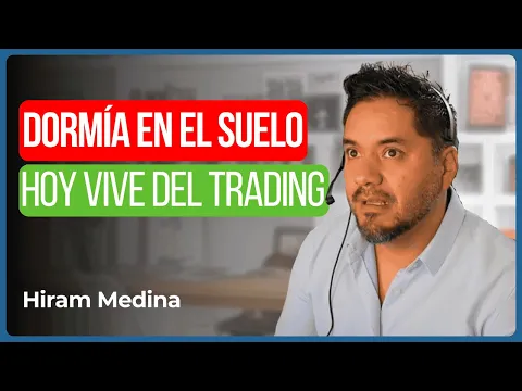 Scalping no sirve... ¿o sí? Lo que aprendió Hiram Medina tras quemar varias cuentas