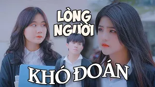 [PHIM NGẮN] LÒNG NGƯỜI KHÓ ĐOÁN | PHIM TÌNH CẢM | REENCY NGÔ OFFICIAL