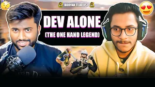 Booyah Talk Ep. 02 : ft @devalonegaming 🔥 Dev Reveals Everything | Full Episode | The Motivator 🫶