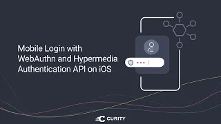 Mobile Login with WebAuthn and Hypermedia Authentication API on iOS