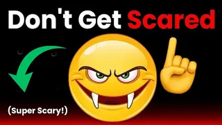 Don't Get Scared while watching this video...(Super Scary)