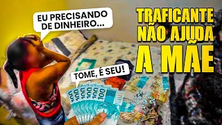 MÃE DE TR4F1C4NTE CHOROU COM O DINHEIRO ESCONDIDO 💰😭