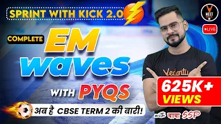 Complete Electromagnetic Waves with PYQs #1 | CBSE Class 12 Term 2 Exam 2022-23 | Sachin Sir