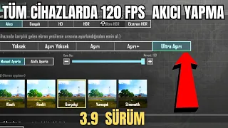 120 FPS AKICI 3.9 GÜNCEL YAPMAK KANITLI - 120 fps config pubg mobile