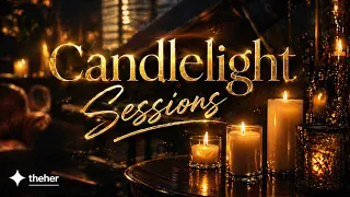 🎷 Candlelight Sessions – Soft Jazz for a Warm Night (1 Hour) | THEHER ✦