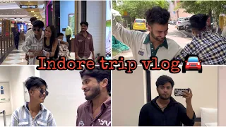 Indore trip vlog 😊🤘🏻 @chotanawab ​⁠​⁠ ​ // KUNAL SOLANKI
