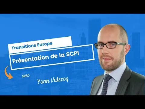 Présentation de la SCPI Transitions Europe