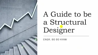 A Guide To Be A Structural Engineer 1/4