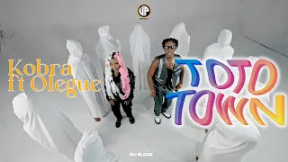 B Kobra -TotoTown- ft Olegue (Official Music Video)