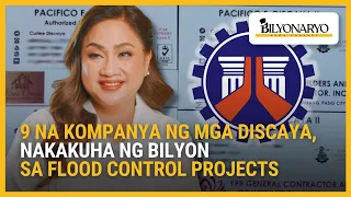9 na kompanya ng mga Discaya, nakakuha ng bilyon sa flood control projects | Agenda