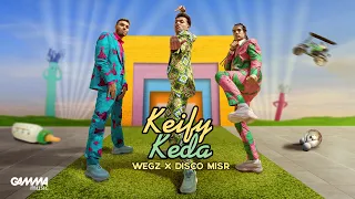 Wegz x Disco Misr  Keify Keda  ويجز و ديسكو مصر  كيفي كده Official Music Video