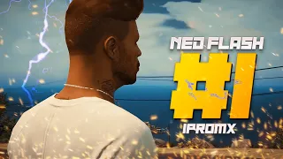 NED FLASH, LA NOUVELLE FAMILLE ! GTA V RP ! by iProMx S2 #1
