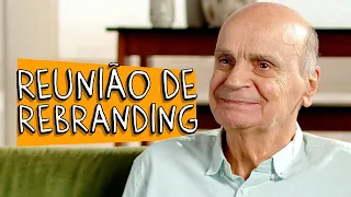 REUNIÃO DE REBRANDING