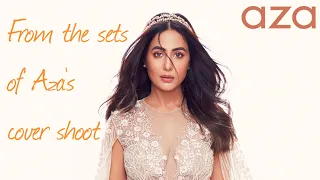 A day at the AZA Magazine's cover shoot | #BTSWithHK | #CoverShoot | Hina Khan