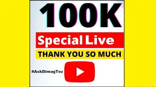 100k SPECIAL LIVE STREAM 🥳| THANK U TO All MY SUBSCRIBERS🔴 | QnA 🔥| #AskDimagTez
