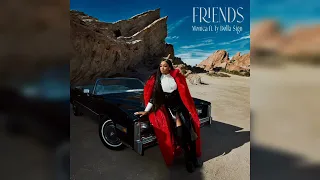 Monica Feat. Ty Dolla $ign - FRIENDS