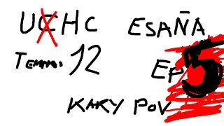 UHC ESPAÑA TEMPORADA 12 - Episodio 5 - El episodio 5 sigue en el episodio 5, este es el episodio 5