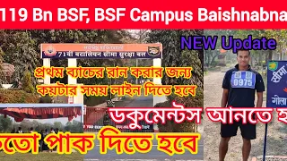 HQ 119 Bn BSF, BSF Campus Baishnabnagar Farakka। কতো পাক দিতে হবে। ডকুমেন্টস কি কি লাগবে। Update