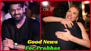 Finally, Good News For Prabhas