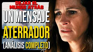 DEJAR EL MUNDO ATRÁS | Final Explicado, Análisis y Simbolismos (Leave the World Behind)