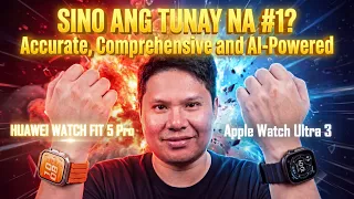 HUAWEI WATCH FIT 5 Pro vs Apple Watch Ultra 3 - SINO ANG TUNAY NA #1?