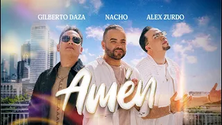 Amén - Nacho, Gilberto Daza, Alex Zurdo (Video Oficial)