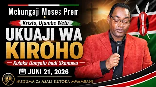 Ukuaji wa Kiroho – Kutoka Muunganiko hadi Ukomavu – Mchungaji Moses Prem – Juni 21, 2026