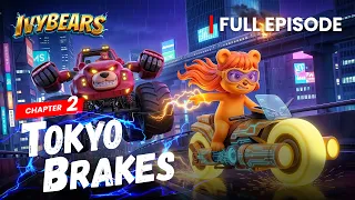 IvyBears Chapter 2 | Full Episode: The Runaway Train! 🚄 Tokyo Showdown Begins! 🐻⚡🇯🇵