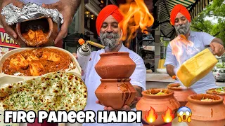 Sardaar ji Famous मटका पनीर हांडी😳😳 | FIRE PANEER HANDI🔥🔥😱