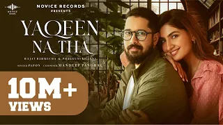 Yaqeen Na Tha Official Music Video | Papon | Rajat Barmecha | Phalguni K | Mandeep | Novice Records