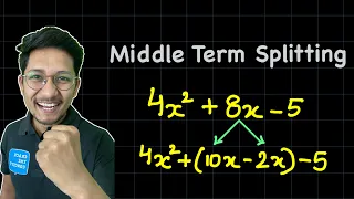 SPLITTING THE MIDDLE TERM | FACTORISATION | CLASS 8, 9, 10