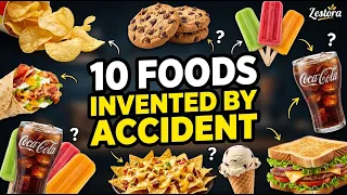 🤯 10 Foods That Were Invented By Accident!