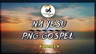 Na yesu - Rong Dus (Lyrics)