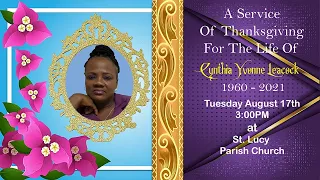 A Service Of Thanksgiving For The Life Of Cynthia Yvonne Leacock
