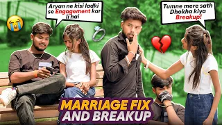 MARRIAGE FIX PRANK ON @aryanfriendzone @nehatanwar1199  😭💔 || AARAVBOII 16 || FINALLY BREAKUP 💔💔