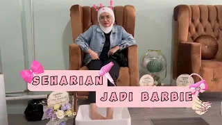 JADI BARBIE SEHARIAN