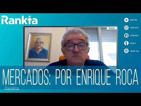 Visión semanal de los mercados por Enrique Roca. Esta semana reanudamos la sección de vídeos de Enrique con un formato desde casa.