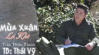 Mùa Xuân Lá Khô - Thái Vỹ | Official Music Video