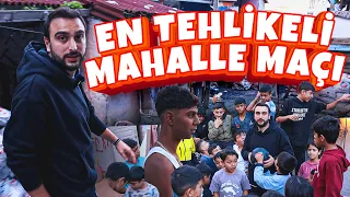 İSTANBUL' UN EN TEHLİKELİ MAHALLESİNDE MAÇ YAPTIK ! KUŞTEPE