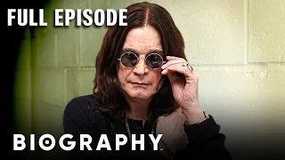 The Nine Lives of Ozzy Osbourne | Full Documentary | Biography