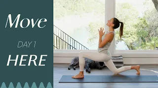 Day 1 - Here  |  MOVE - A 30 Day Yoga Journey