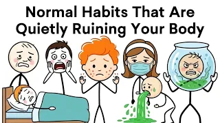 Normal Habits That Are Quietly Ruining Your Body
