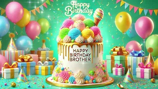 🎂Cheers to Another Year, Brother! 💝 Happy Birthday to You 🎁 Happy Birthday Remix