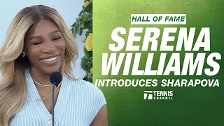 Serena Williams Introduces Maria Sharapova into the International Tennis Hall of Fame