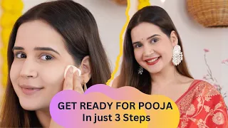 GRWM for PUJA in just 3 steps | 2 Mins Makeup Look | SHIV SHAKTI SACHDEV