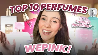 TOP 10 PERFUMES DA WEPINK *os melhores meus FAVORITOS*