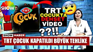TRT ÇOCUK HABERLERE ÇIKTI!!?? (SON DAKİKA!!) (KAPANDI MI !!??)