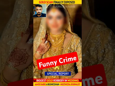 Biggest Gold Robbery in Wedding 😂😍 #Shorts #Goldrobbery #Funnycrime #facts