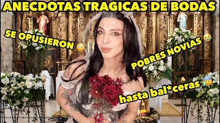 ANECDOTAS TRAGICAS DE BODAS =(