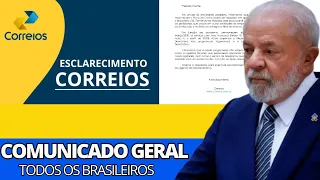 CORREIOS EMITE COMUNICADO GERAL NESTA QUARTA-FEIRAA PARA TODOS OS BRASILEIROS